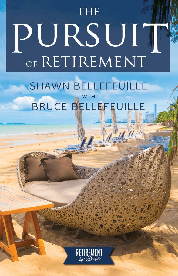Cover page of the book, The Pursuit of Retirement, written by Shawn Bellefeuille